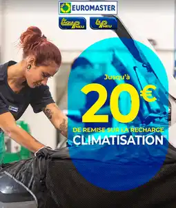 Euromaster Euromaster Jusqu'à 20€ de remise sur la recharge climatisation offre