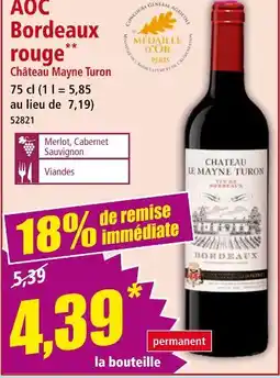 Norma Château Mayne Turon AOC Bordeaux rouge offre