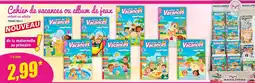 Norma MAXILIVRES Cahier de vacances ou album de jeux enfant ou adulte offre