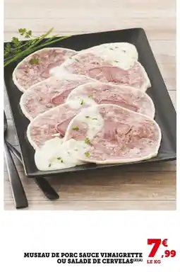 Super U Museau de porc sauce vinaigrette offre