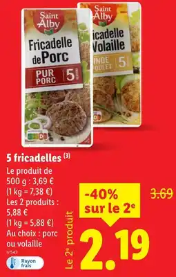 Lidl SAINT ALBY 5 fricadelles offre