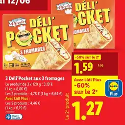 Lidl Trattoria Alfredo 3 Déli'Pocket aux 3 fromages offre