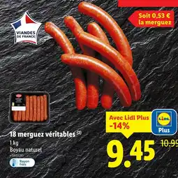 Lidl Viandes de France 18 merguez véritables offre
