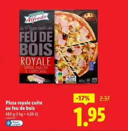 Lidl Trattoria Alfredo Pizza royale cuite au feu de bois offre
