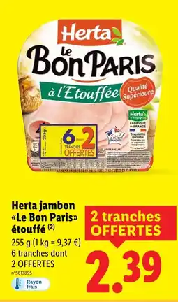 Lidl HERTA Le Bon Paris étouffé offre