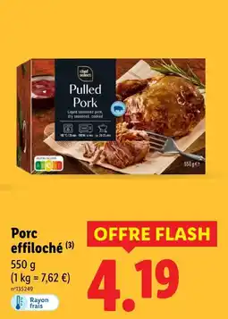 Lidl CHEF SELECT Porc effiloché offre