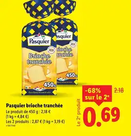 Lidl Pasquier Brioche tranchée offre