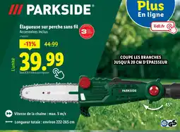 Lidl PARKSIDE Élagueuse sur perche sans fil offre