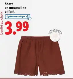 Lidl LUPILU Short en mousseline enfant offre