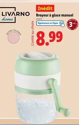 Lidl LIVARNO Broyeur à glace manuel offre