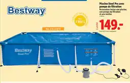 Lidl Bestway Piscine Steel Pro avec pompe de filtration offre