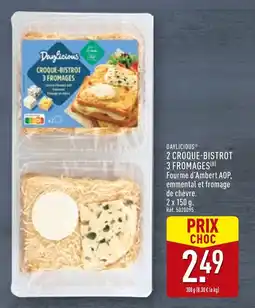 ALDI Daylicious Croque-bistrot 3 fromages offre