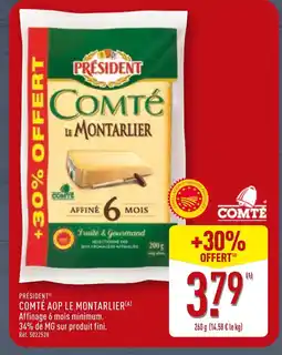 ALDI PRÉSIDENT Comté AOP Le Montarlier offre