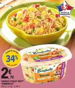 E.Leclerc Bonduelle - taboulé poulet rôti offre