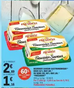 E.Leclerc Président - beurrier saveur gastronomique offre