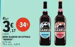E.Leclerc Markus - bière blanche ou estivale offre