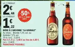E.Leclerc La goudale - bière à l'ancienne offre