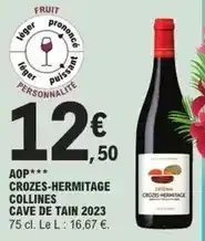 E.Leclerc Collines - aop crozes-hermitage cave de tain 2023 offre