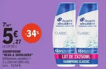 E.Leclerc Head & shoulders - shampooing offre