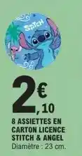 E.Leclerc Stitch - 8 assiettes en carton licence & angel offre