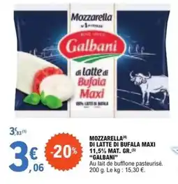 E.Leclerc Galbani - mozzarella di latte di bufala maxi offre