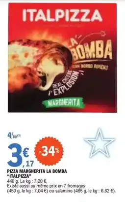 E.Leclerc Italpizza - pizza margherita la bomba offre