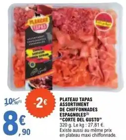 E.Leclerc Corte del gusto - plateau tapas assortiment de chiffonnades espagnoles offre