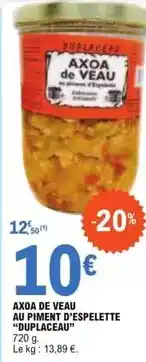 E.Leclerc Axoa de veau au piment d'espelette duipacau offre
