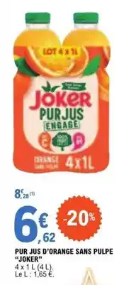 E.Leclerc Joker - pur jus d'orange sans pulpe offre