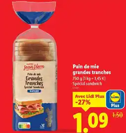 Lidl Pain de mie grandes tranches offre