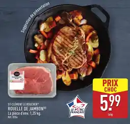 ALDI ST-CLÉMENT LE BOUCHER® Rouelle de jambon offre