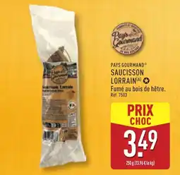 ALDI PAYS GOURMAND Saucisson lorrain offre
