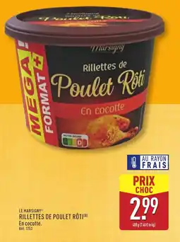 ALDI LE MARSIGNY Rillettes de poulet rôti offre