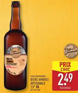 ALDI PAYS GOURMAND Bière ambrée artisanale 7,5 offre