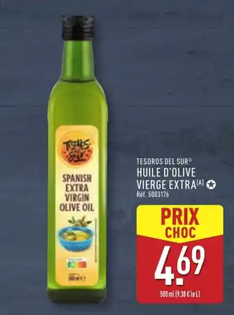ALDI TESOROS DEL SUR Huile d'olive vierge extra offre
