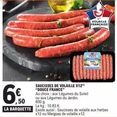 E.Leclerc Douce france - saucisses de volaille x12 offre