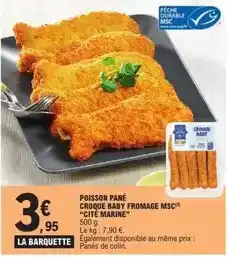 E.Leclerc Durable - poisson pane croque baby fromage msc offre
