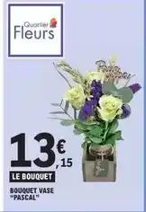 E.Leclerc Bouquet vase offre