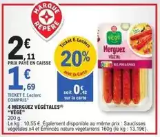 E.Leclerc E.leclerc - 4 merguez végétales offre