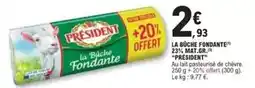 E.Leclerc Président - la bûche fondante 23% mat.gr offre