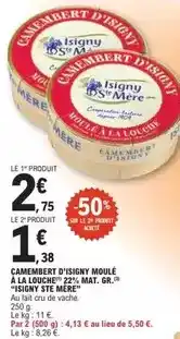 E.Leclerc Isigny sainte mére - camembert d'isigny moulé à la louche offre