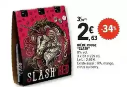 E.Leclerc Slash - bière rouge offre