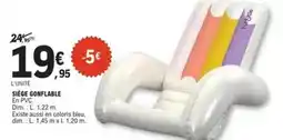 E.Leclerc Dim - siège gonflable en pvc offre