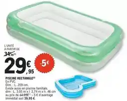 E.Leclerc Dim - piscine rectangle offre