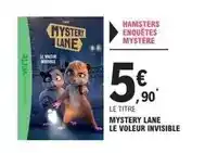 E.Leclerc Le titre mystery lane le voleur invisible offre