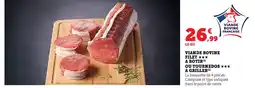 Hyper U Víande bovine française ou tournedos a griller offre