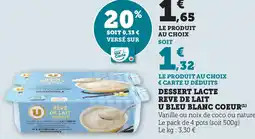Hyper U U Dessert lacte reve de lait bleu blanc coeur offre