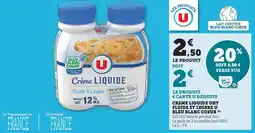 Hyper U Creme liquide uht fluide et legere u bleu blanc coeur offre