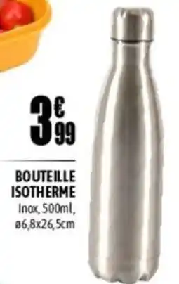 L'incroyable Bouteille isotherme offre