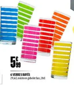 L'incroyable 6 verres rayés offre
